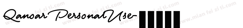 Qanoar PersonalUse字体转换
